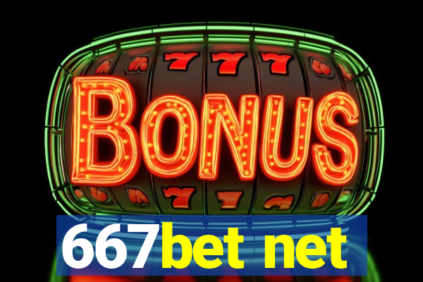 667bet net